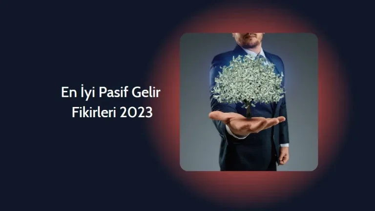 Pasif gelir fikirleri: Finansal özgürlüğe giden yol